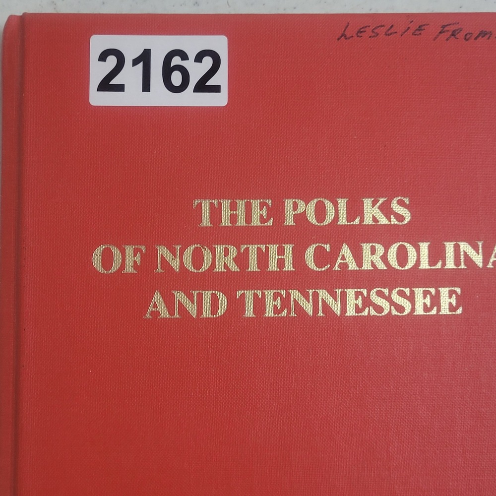 The Polks of North Carolina and Tennessee Genealogy Book Mrs Frank J Angellotti - Picture 8 of 8